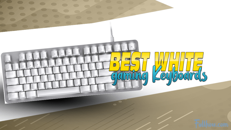 7 Best White Wireless And Mechanical Gaming Keyboards | Fullhow.com