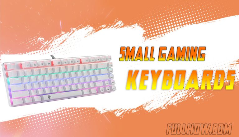 Top 7 Best Small Gaming keyboards in 2024 Reviews, FAQs, and Buyer’s Guide
