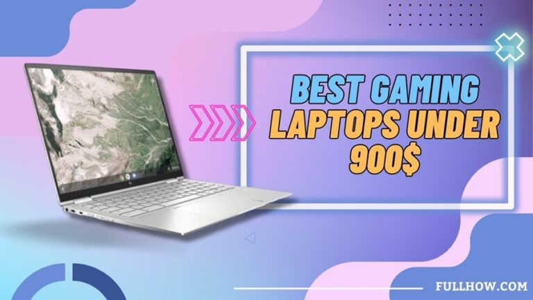 Best Gaming Laptops Under 900 in 2024 Reviews Buying Guide